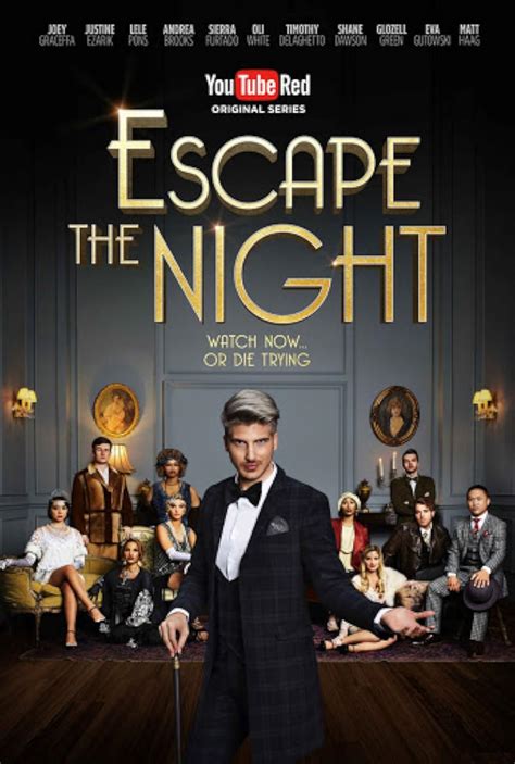 Escape the Night (TV Series 2016–2019) .